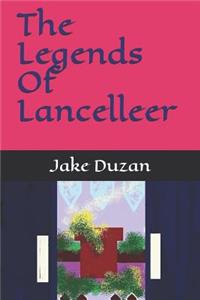 The Legends Of Lancelleer