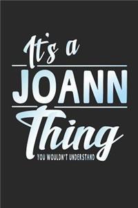 It's a Joann Thing You Wouldn't Understand