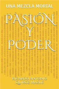 Pasión Y Poder