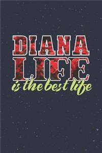 Diana Life Is The Best Life