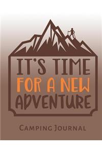 It's Time for a New Adventure Camping Journal