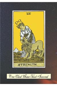 Strength One Card Draw Tarot Journal