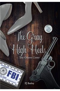 The Gray High Heels