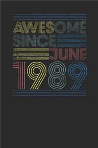 Awesome Since June 1989