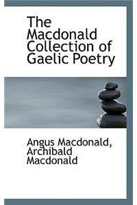 The MacDonald Collection of Gaelic Poetry