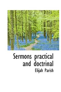 Sermons Practical and Doctrinal