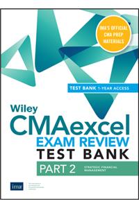 Wiley Cmaexcel Learning System Exam Review 2020 Test Bank