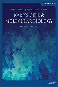 KARPS CELL AND MOLECULAR BIOLOGY CONCEPTS AND EXPERIMENTS ASIAN EDITION 9ED (PB 2020)
