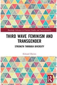 Third Wave Feminism and Transgender