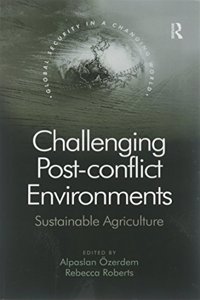 Challenging Post-Conflict Environments