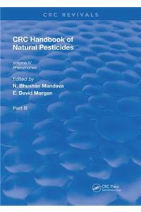 Handbook of Natural Pesticides