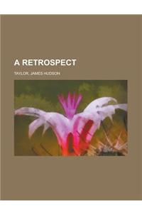 A Retrospect