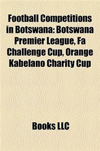 Football Competitions in Botswana
