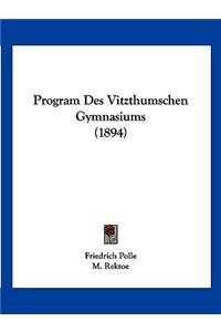 Program Des Vitzthumschen Gymnasiums (1894)