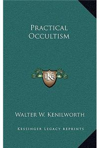 Practical Occultism