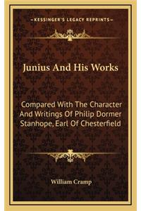 Junius and His Works