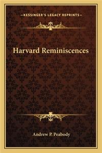 Harvard Reminiscences