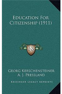 Education for Citizenship (1911)