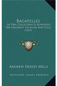 Bagatelles