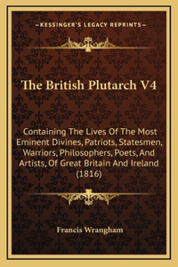 The British Plutarch V4