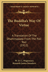 The Buddha's Way Of Virtue