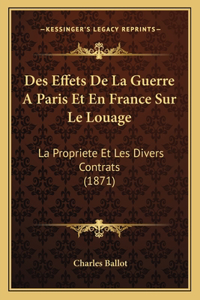 Des Effets De La Guerre A Paris Et En France Sur Le Louage