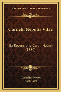 Cornelii Nepotis Vitae