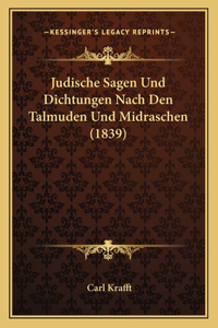 Judische Sagen Und Dichtungen Nach Den Talmuden Und Midraschen (1839)