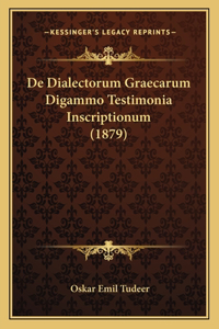 De Dialectorum Graecarum Digammo Testimonia Inscriptionum (1879)