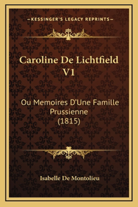 Caroline De Lichtfield V1