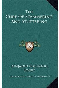 The Cure Of Stammering And Stuttering