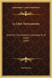 Le Liber Tarraconensis