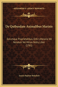 De Quibusdam Animalibus Marinis