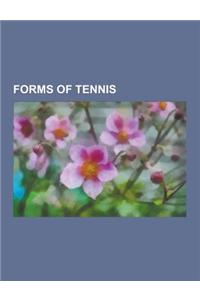 Forms of Tennis