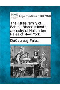 Fales Family of Bristol, Rhode Island