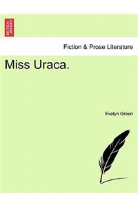 Miss Uraca.