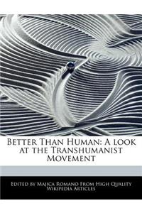 Better Than Human