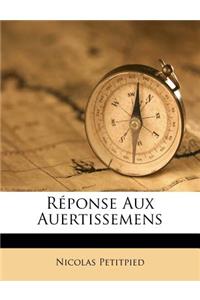 Réponse Aux Auertissemens