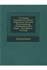 Vereinigte Frauendorfer Bl Tter