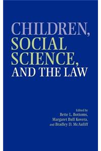 Children, Social Science, and the Law