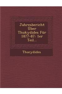 Jahresbericht Uber Thukydides Fur 1877-87