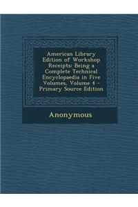 American Library Edition of Workshop Receipts