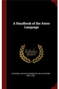 A Handbook of the Ateso Language