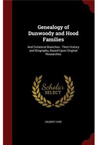 Genealogy of Dunwoody and Hood Families