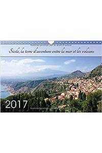 Sicile, La Terre D'aventure Entre La Mer Et Les Volcans 2017