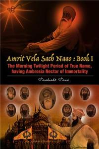 Morning Twilight Period of True Name, having Ambrosia Nectar of Immortality -book I