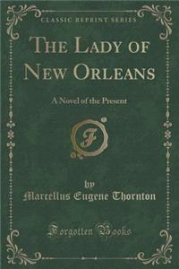 The Lady of New Orleans