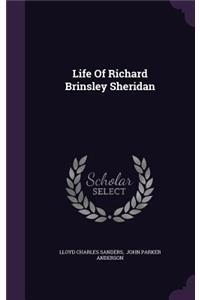 Life of Richard Brinsley Sheridan