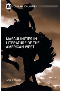 Masculinities in Literature of the American West