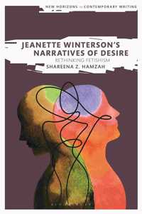 Jeanette Winterson's Narratives of Desire